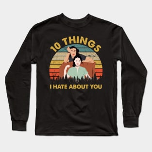 Vintage Retro I Hate About You Long Sleeve T-Shirt